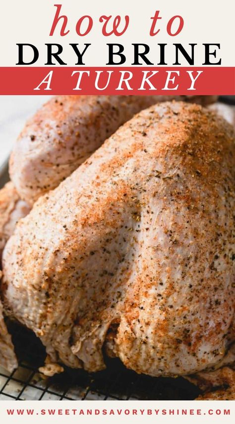 How to dry brine a turkey Dry Brine Turkey For Frying, Brin For Turkey Brine Recipe, Cajun Dry Brine Turkey, Brine For Fried Turkey, How To Brim A Turkey, Fried Turkey Brine Recipes, Dry Brining Turkey, Dry Brine Smoked Turkey Recipes, How To Dry Brine A Turkey