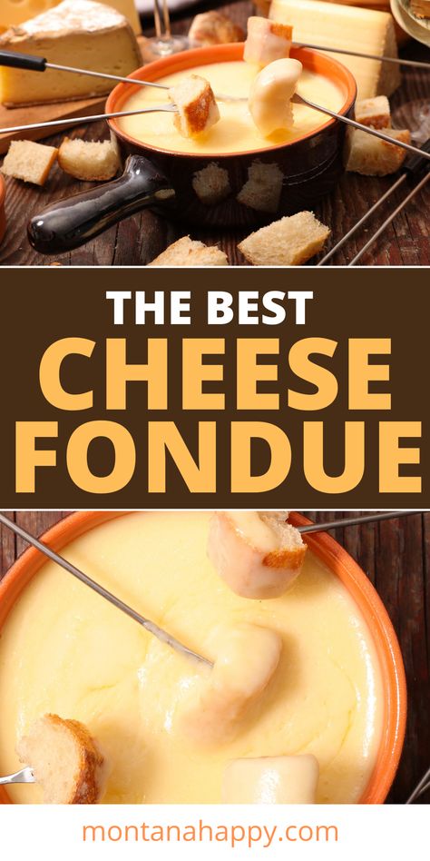 Fondue pot filled with cheese fondue with fondue forks with bread.  On the side of the pot is pieces of bread.  Overlay text The Best Cheese Fondue montanahappy.com Leftover Cheese, Best Cheese Fondue, Cheese Fondue Recipe, Easy Fondue, Fondue Dinner, Fruit Dips, Fondue Night, Fondue Recipes Cheese, Fondue Recipe