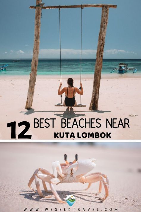 12 BEST BEACHES NEAR KUTA LOMBOK – THE COMPLETE GUIDE TO THE BEST SOUTH LOMBOK BEACHES Kuta Beach, Bali Lombok, Amazing Beaches, Bali Beaches, Instagram Guide, Backpacking Tips, Best Beaches, Bali Travel, Beautiful Places In The World