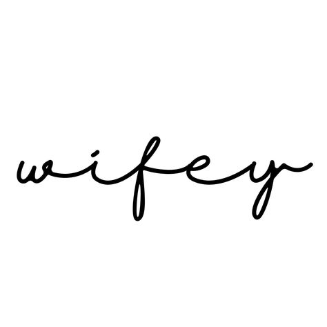 Wedding Png Text, Wifey Material Quotes, Wife Wallpaper, Marriage Text Png, Wifey Aesthetic, Wifey Quotes, Marriage Box, Wife Svg, Wife Aesthetic