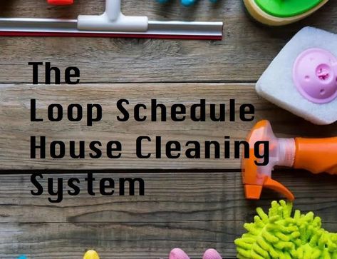 Loop Schedule House Cleaning – Lisa's Odd Thoughts Housework Schedule, Loop Schedule, Homemaker Schedule, Clean House Schedule, Mom Life Hacks, Folding Laundry, Lego Room, Cleaning Day, Household Chores