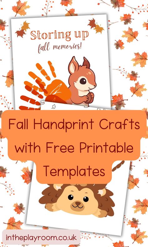 20 Fun Fall Handprint Crafts for Toddlers With Free Printable Templates - In The Playroom Squirrel Handprint Craft, Thanksgiving Handprint Crafts Toddlers, Handprint Template Free Printable, Fall Handprint Crafts For Toddlers, Fall Printables Free Kids, Handprint Crafts For Toddlers, Preschool November, Thankful Crafts, Handprint Printable