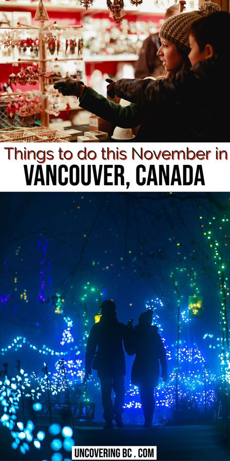 Things to do in Vancouver in November | Vancouver Canada in November | Vancouver British Columbia in Fall | Vancouver Canada things to do in November | Vancouver Canada November Packing | Vancouver Canada in November #vancouver #canada #november Vancouver Canada In November, Vancouver In November, Things To Do In Vancouver Canada, Vancouver November, Vancouver Canada Aesthetic, Canada In November, Fall Vancouver, Vancouver Aesthetic, Things To Do In November