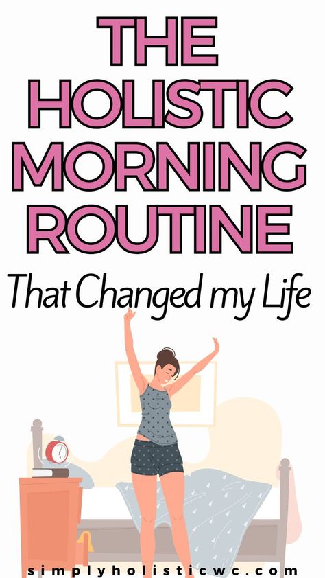 How to create a holistic morning routine