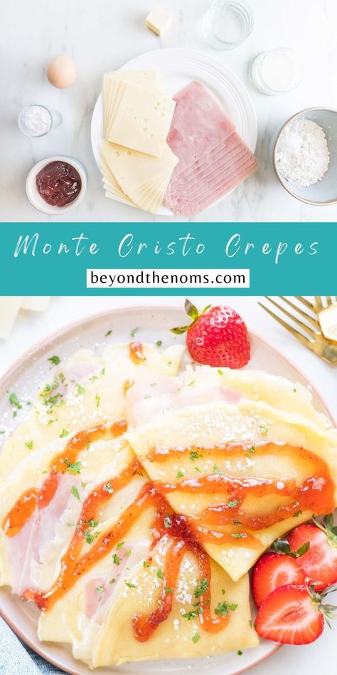 Monte cristo crepes stuffed with ham and swiss cheese wrapped around a delicate crepe topped with strawberry preserves and a dusting of powdered sugar. A savory and sweet crepe for breakfast, brunch, or lunch! #breakfast #hamcheesecrepe #brunch Ham And Swiss Crepes, Crepe Filling Ideas Savory, Savory Crepe Recipe Filling, Ham Crepes, Monte Cristo Crepes, Crepe Cake Savory, Breakfast Gourmet, Gf Crepes, Yummy Crepes