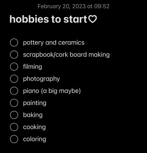 hobbies hobby How To Start Photography As A Hobby, Trying New Hobbies Aesthetic, Hobbies Astethic, Hobbies For Black Women, Random Things To Learn, Hobbies To Give Characters, Cute Hobbies To Try, Hobby Ideas For Teens, Coquette Hobbies