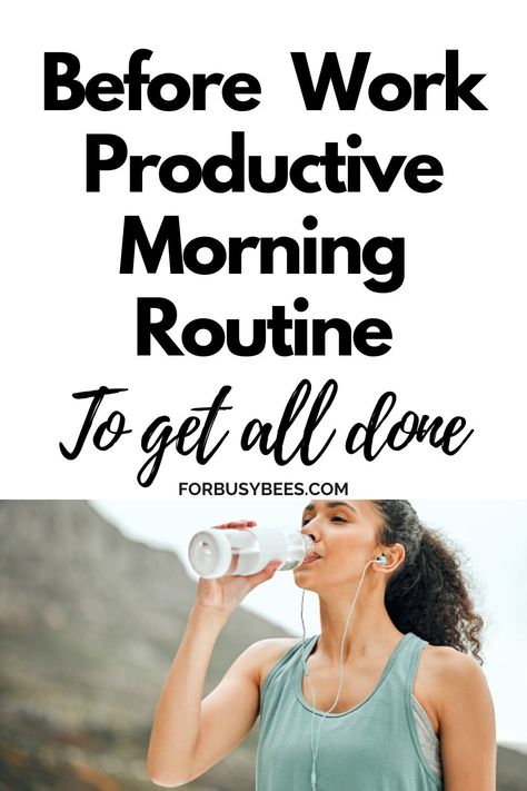 before work productive morning routine Before Work Routine, Morning Routine Before Work, A Good Morning Routine, Good Morning Routine, Miracle Morning Routine, Easy Morning Routine, Girl Morning Routine, Morning Workout Routine, Productive Morning Routine