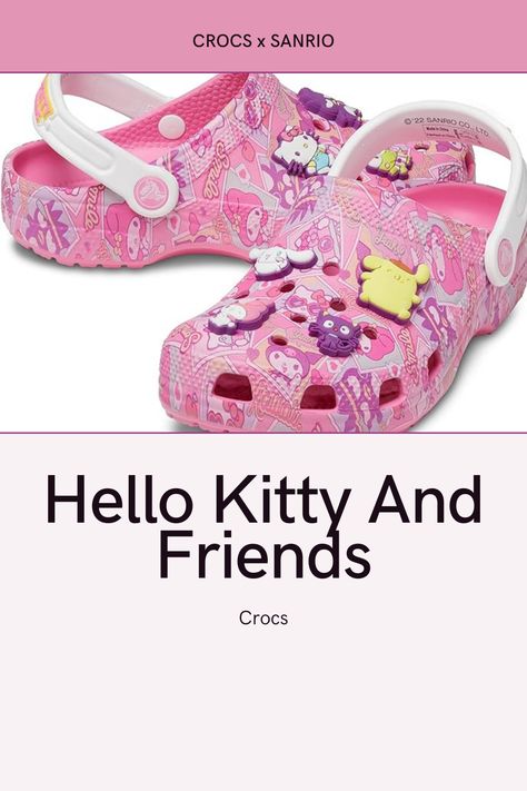 Pink Crocs x Hello Kitty And Friends with Jibbitz clogs. Sanrio Crocs, Cinnamoroll And Pompompurin, Classic Hello Kitty, Girls Clogs, Toddler Crocs, Hello Kitty Shoes, Crocs Clog, Friend Logo, Badtz Maru