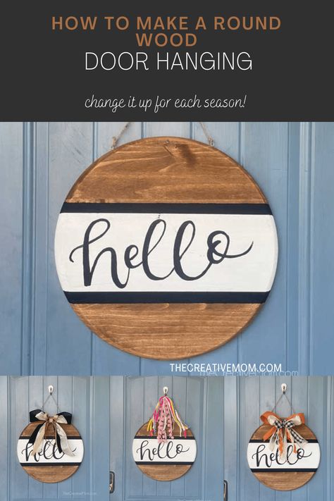 How to Make a Round Wood Door Hanging - The Creative Mom How To Hang Circle Wood Signs, Diy Round Sign Front Doors, Diy Hanging Wooden Signs, How To Make A Wood Door Hanger, How To Make Round Door Signs, Round Porch Signs Diy, How To Hang Wooden Door Hangers, How To Make Wood Door Hangers, How To Hang Round Wood Sign