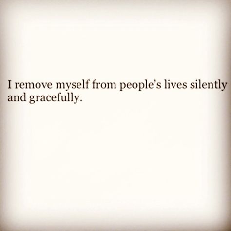 More about respect for myself if I'm removing you ,you're already gone, I have no more respect for you. I Have No Respect For You, Slowly Remove Yourself Quotes, Removing Myself Quotes, No Respect Quotes, Im Drained, Cheater Quotes, Learning To Live Again, Healing Journaling, Girl Hair Colors