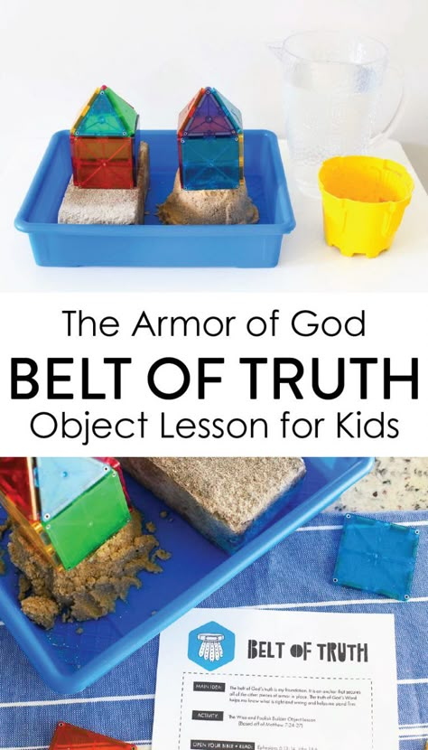 The Armor of God Belt of Truth Object Lesson for Kids - The Littles & Me Kids Bible Object Lessons, Armor Of God Lesson, Kids Church Lessons, Bible Object Lessons, Belt Of Truth, The Armor Of God, Bible Activities For Kids, Firm Foundation, Preschool Bible