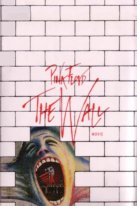 Pink Floyd The Wall movie poster Pink Floyd Movie, Pink Floyd Wallpaper, Pink Floyd Tattoo, Alan Parker, Pink Floyd Albums, Pink Floyd Poster, Pink Floyd Art, Pink Floyd The Wall, Bob Geldof