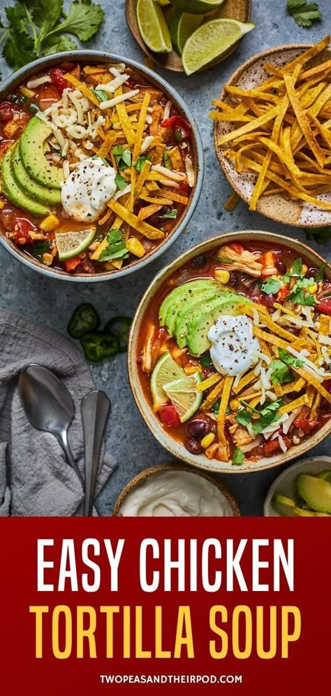 Chicken Tortilla Soup Mexican Chicken Tortilla Soup Recipe, One Pot Chicken Tortilla Soup, How To Make Tortilla Soup, Chicken Tortilla Recipes Soup, Chicken Tortilla Soup For A Crowd, Mexican Soup With Chicken, Chix Tortilla Soup, Chx Tortilla Soup, Gluten Free Tortilla Soup