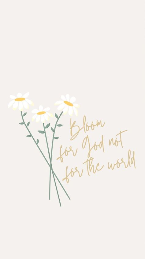 Bloom Bible Verse, Floral Bible Verse Wallpaper, Biblical Backgrounds, Biblical Stickers, Positive Tweets, Spring Bible Verses, Flower Bible Verse, Bible Quotes Background, Bible Wallpaper