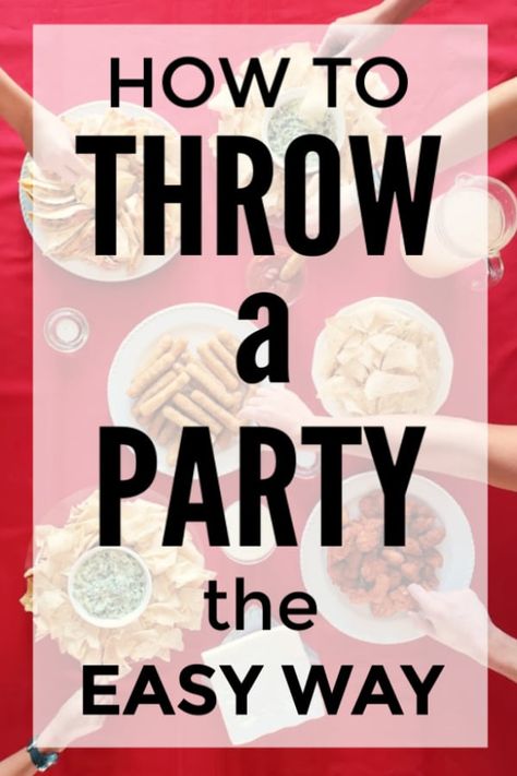 How to Throw a Party the Easy Way How To Throw A Party, Party Essentials List, Quick Cleaning Tips, Holiday Party Inspiration, Fruit Centerpieces, Promotion Party, Party Prep, Hosting Tips, Party Hosting