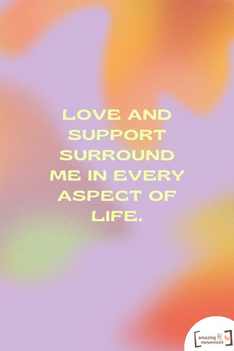 Love and support surround me in every aspect of life. Love Surrounds Me, Manifestation 2024, Building Self Esteem, Daily Mantra, Spring Inspo, My Relationship, Daily Gratitude, Embrace Change, Leadership Roles