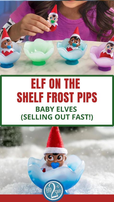 Elf on the Shelf Frost Pips Baby Elves (Selling Out FAST!) Elf On The Shelf Frost Pips Ideas, Elf On The Shelf Baby, Baby Elf, Shopping Tips, Sell Out, On The Shelf, Shopping Hacks, To Miss, A Flower