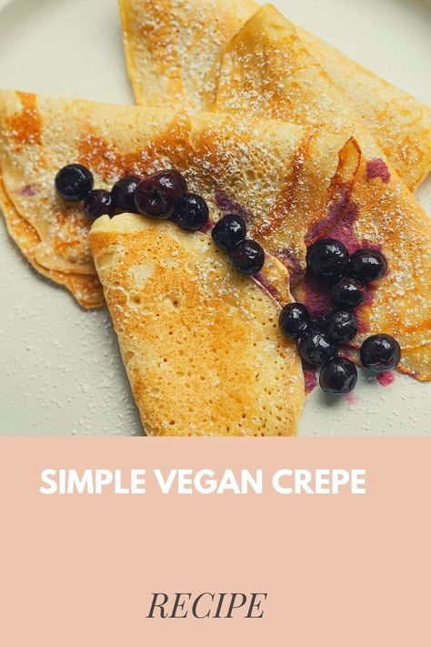 Are you ready to embark on a culinary adventure that combines simplicity, elegance, and deliciousness? Look no further than this truly simple and delicious vegan crepe recipe. INGREDIENTS Vegan Crepe Recipe (vegan breakfast ideas) (Batter should make roughly 8 decent sized crepes) 1 1/2 cups plain flour 1 tsp baking powder 1 1/2 cups soy milk 2 tbsp maple syrup 1 tsp vanilla extract 1 tbsp vegan butter, melted 1 tbsp water Vegan Crepes Recipe, Vegan Breakfast Ideas, Vegan Crepes, Crepe Recipe, Crepes Recipe, Crepe Batter, French Crepes, Vegan Rice, Chocolate Spread