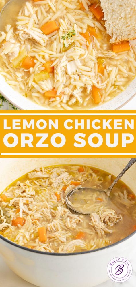 Lemon Chicken Orzo Soup Recipe - Belly Full Lemon Orzo Soup, Lemon Chicken Orzo, Orzo Soup Recipes, Lemon Chicken Soup, Oven Baked Chicken Breasts, Creamy Lemon Chicken, Orzo Soup, Chicken Orzo, Chicken Orzo Soup