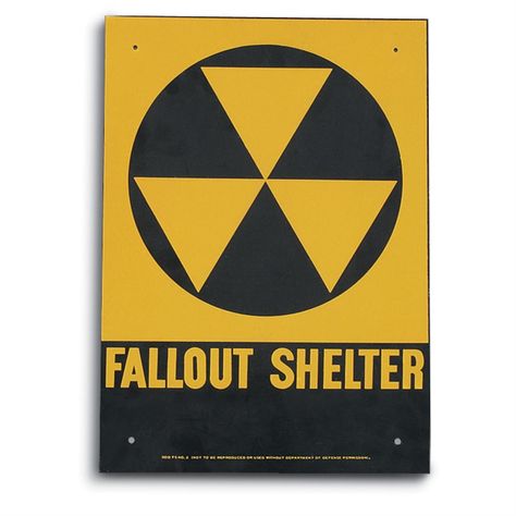 Genuine Fallout Shelter Warning Steel Sign Nuclear Fallout, Nuclear Radiation, Novelty Decor, Fallout Shelter, Civil Defense, Steel Signs, Advertising Signs, The Good Old Days, End Of The World