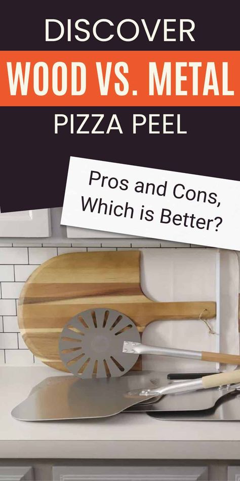 Wood vs. Metal Pizza Peel: Which is Better? Pizza Baker, Pizza Sliders, Pizza Slider, Wood Pizza, Types Of Pizza, Pizza Peel, Wood Fired Oven, Pizza Slice, Which Is Better