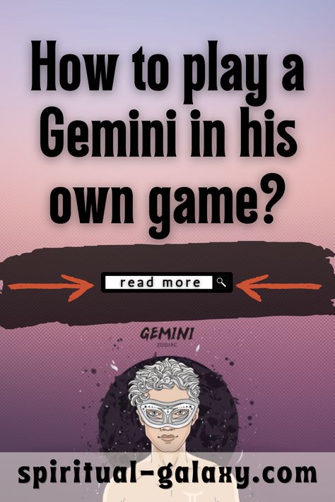 How To Effectively Play A Gemini Man In His Own Game How To Love A Gemini Man, Gemini Men In Love, Gemini Man Traits, Gemini Men Relationships, Gemini Male, Gemini Man In Love, Zodiac Signs Matches, Chemistry Between Two People, All About Gemini