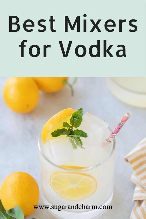 The best mixers for vodka to make easy cocktails and mixed drinks! Add vodka to any of these simple mixers for a perfect drink. Vodka is versatile and when mixed with simple ingredients makes a refreshing cocktail. Most of these drinks only require 2 ingredients to make them! #vodkamixers #vodkacocktails #mixersforvodka #easycocktails Best Mixers For Vodka, Mixers For Vodka, Best Vodka Mixers, Vodka Drinks Easy, Vodka Mixers, Alcohol Mixers, Vodka Mixed Drinks, Orange Juice Cocktails, Drink Vodka