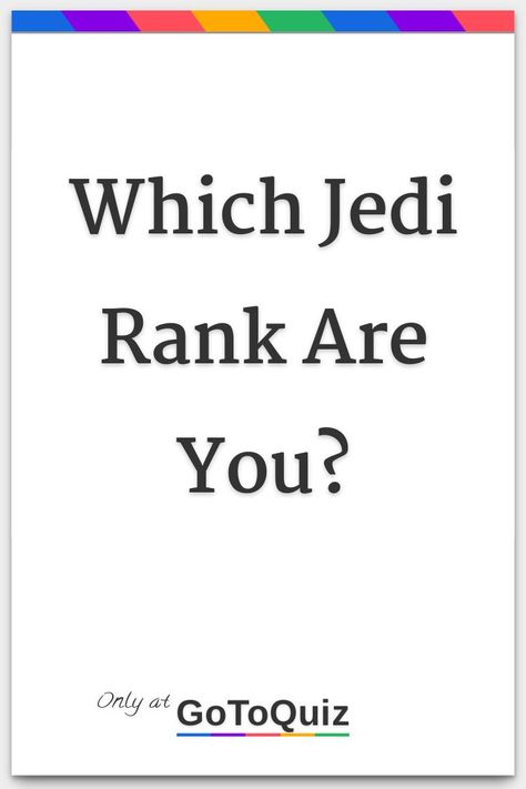 "Which Jedi Rank Are You?" My result: Padawan Star Wars Women Jedi, Jedi Ranks, Oc Jedi, Star Wars Quiz, Jedi Oc, Jedi Grand Master, Jedi Code, Darth Bane, Lightsaber Design