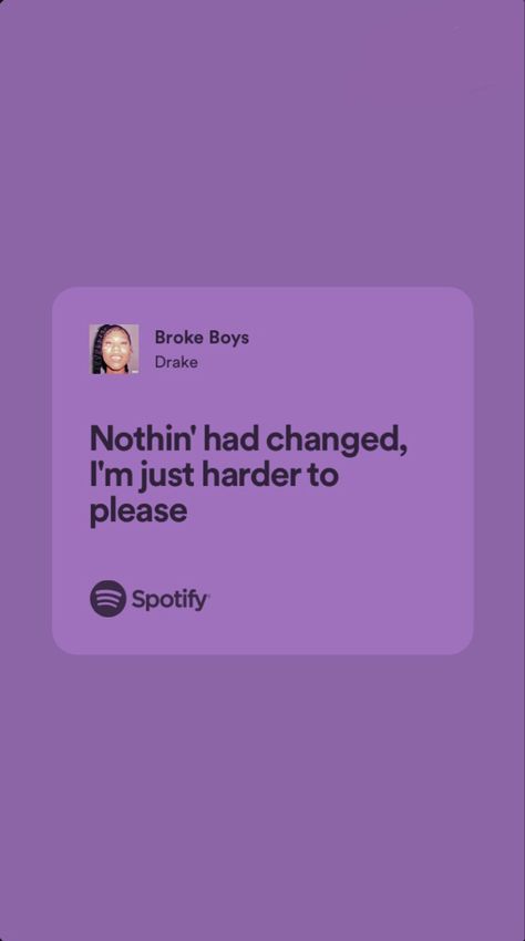 Relatable Song Lyrics Wallpaper, Meaningful Rap Lyrics, Song Lyric Quotes Aesthetic Spotify, Drake Song Quotes, Relatable Rap Lyrics, Lyrics Relatable, Relatable Drake Lyrics, Her Loss, Song Lyric Posters