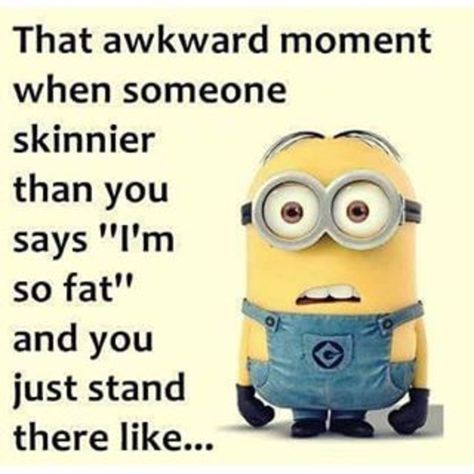 That Awkward Moment, Funny Minion Pictures, Funny Minion Memes, Minion Pictures, Minion Jokes, Minions Love, Fast Life, A Minion, Motivation Poster