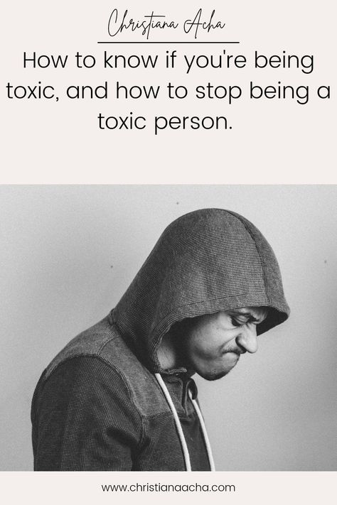 In order to stop being toxic, you must learn and cultivate the habit of being How To Stop Being Toxic Person, How To Be Less Toxic, How To Stop Being Toxic, Stop Being Toxic, Toxic Traits, Toxic Behavior, Toxic Person, More Than A Feeling, Negative Traits