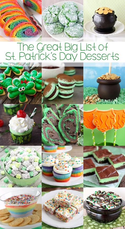 The Great Big List of St. Patrick’s Day Desserts – a great big list and sweet collection of St. Patrick’s Day desserts, sweets, and must bake treats from around the web; 130+ magically delicious dessert recipes! St Patricks Desserts, St Patrick's Day Desserts, St Patricks Food, St Patrick Day Snacks, Rainbow Desserts, Dreamy Desserts, St Patties, Fete Saint Patrick, St Patrick Day Treats