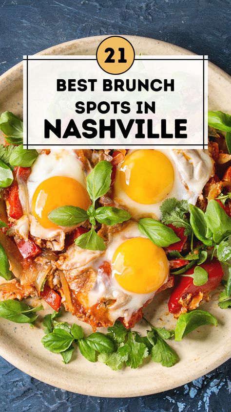 Best Brunch Spots in Nashville Best Brunch In Nashville, Nashville Lunch Spots, Nashville Brunch Spots, Brunch Nashville, Brunch In Nashville, Nashville Breakfast, Germantown Nashville, Music Row Nashville, Nashville Brunch