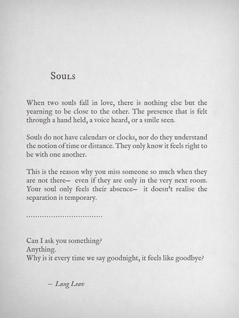 Soulmate Poems, Lang Leav Quotes, Mate Quotes, Twin Flame Quotes, Soul Love, Soul Mate Love, Soul Love Quotes, Soulmate Love Quotes