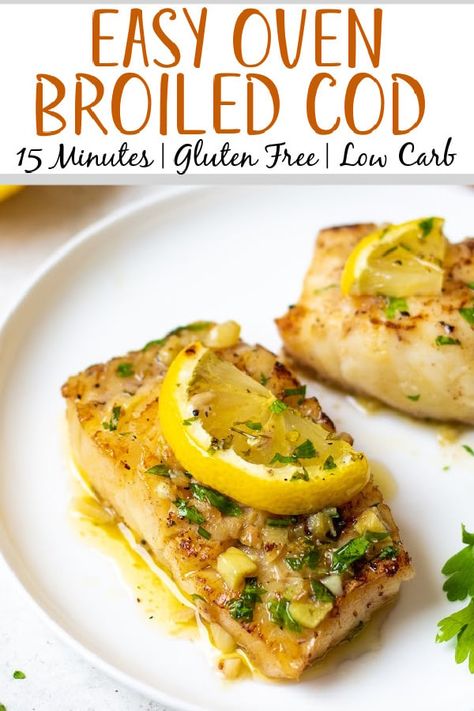 Fish Recipes Dairy Free, Broiled Cod, Gluten Free Fish Recipes, Cod Recipes Healthy, How To Cook Cod, Cod Fillet Recipes, Baked Cod Recipes, Carb Free Recipes, Cod Fish Recipes