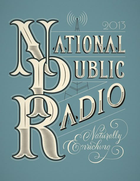 Npr by jessica hische Jessica Hische Typography, Jessica Hische, Japanese Typography, Typography Artwork, Fonts Lettering, Letter Example, Just My Type, Lettering Inspiration, Communication Art