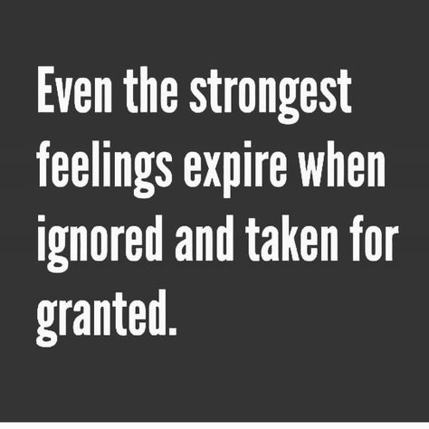 Feeling Taken For Granted Quotes, Trust People Quotes, Taken For Granted Quotes, Groovy Quotes, Estranged Son, Groovy Quote, Granted Quotes, Indian Proverbs, Whatsapp Quotes