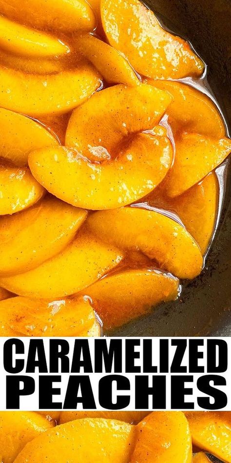 Baked Peaches, Brown Sugar Peaches, Caramelized Peaches, Brown Sugar Recipes, Baked Peach, Peach Desserts, Fruity Desserts, Dessert Toppings, Peach Recipe