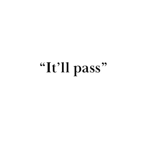 I Love You It’ll Pass Fleabag, I Love You Itll Pass Fleabag Tattoo, Fleabag Inspired Tattoo, Flea Bag Tattoo, Fleabag It'll Pass Art, It’ll Pass Fleabag, It’ll Pass Tattoo Words, I Love You It Will Pass Fleabag, It’ll Pass Fleabag Tattoo