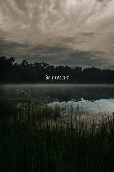 Live In Present Wallpaper, Be Private Wallpaper, Be Present Wallpaper Iphone, Never Look Back Wallpaper, Stay Present Wallpaper, Be Present Aesthetic, Be Present Wallpaper, Classy Men Quotes, Growing Aesthetic