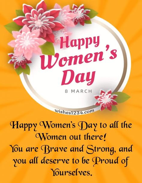 Happy International Women's Day Happy Women Day Quotes Beautiful, Happy Woman's Day Quotes, Border Painting, Happy Womens Day Quotes, Women's Day Quotes, Wishes For Mom, International Womens Day Quotes, Messages For Girlfriend, Inspirational Friend Quotes