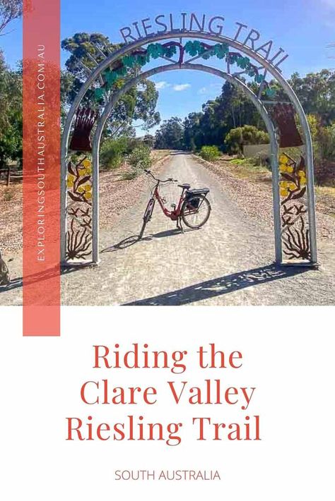 Sip, cycle, and soak in stunning scenery: the ultimate guide to riding the Clare Valley Riesling Trail | Things to do in Clare Valley | South Australia Clare Valley South Australia, Moanalua Valley Trail, Australia Wine Region Map, Franconia Ridge Loop Trail, Port Lincoln, Clare Valley, Verde Valley Wine Trail, Stunning Scenery, Gravel Path