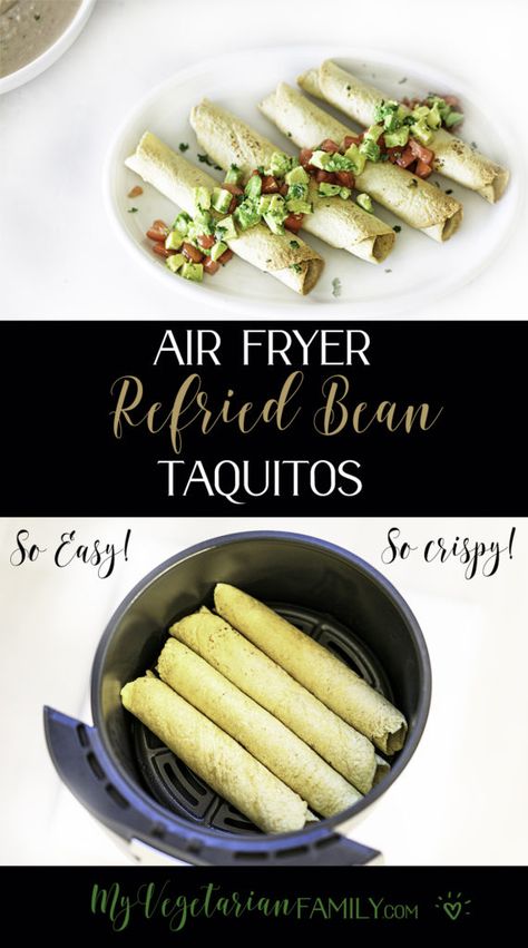 Bean Taquitos Air Fryer, Refried Bean Taquitos, Endo Food, Air Fryer Vegetarian Recipes, Vegetarian Air Fryer Recipes, Lean Program, Vegan Taquitos, Vegan Avocado Dressing, Air Fryer Taquitos