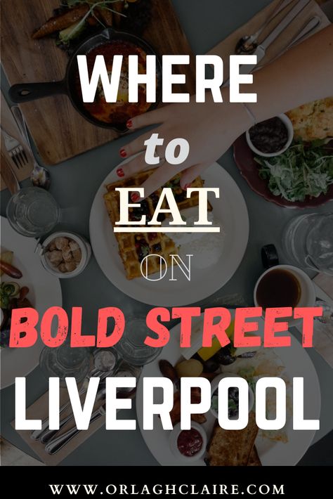 Where to Eat on Bold Street, Liverpool Liverpool Travel, Small Plates Restaurant, Liverpool Restaurants, Roast Beef Dinner, Street Coffee, Turkish Breakfast, Tapas Restaurant, Liverpool City, Liverpool England