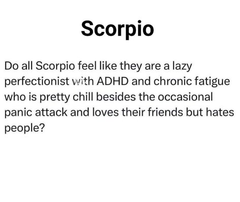 Scorpio Zodiac Facts Funny, Scorpio Zodiac Facts Relationships, Scorpio Love Facts, Scorpio X Scorpio, Infp Scorpio, Scorpio With Scorpio, Scorpio With Other Signs, Funny Scorpio Quotes, Facts About Scorpio Zodiac