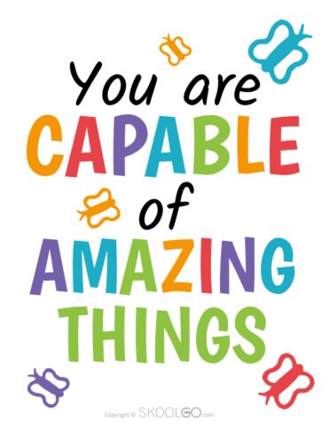 Motivation For Classroom, Classroom Motivation Ideas, Sayings For Classroom Walls, You Are Capable Of Amazing Things, Classroom Quotes Motivational Printable, Quotes For Preschool Kids, In This Classroom, Preschool Quotes Inspirational, Kids Motivational Quotes