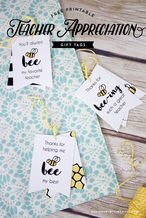 FREE Teacher Appreciation Gift Tags - Designs By Miss Mandee. Bee-uitul gift tags to go along with a special treat or present. These would pair perfectly with a jar of honey, Burt's Bees lip balm, or some home made milk and honey soap. Lip Balm Teacher Gift Free Printable, Honey Teacher Gift, Honey Valentine Ideas, Thanks For Bee-ing A Great Teacher, Bee Tags Free Printables, Bee Teacher Appreciation, Bee Teacher Gifts, Free Teacher Appreciation Gifts, Bee Gift Ideas