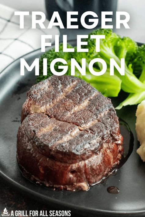 This classy dish is perfect for a romantic dinner or any special occasion. Traeger Filet Mignon captures the perfect flavor of the beef filet and blends it with a smoky flavor to create the ultimate bite. Smoked Filet Mignon, Perfect Filet Mignon, Filet Mignon Recipe, Smoked Pork Loin, Mignon Steak, Filet Mignon Recipes, Filet Mignon Steak, Beef Filet