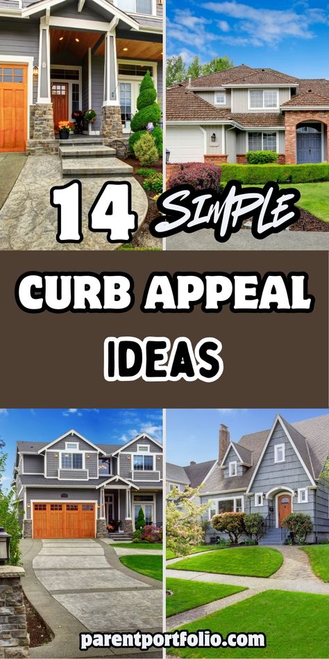 Image highlights 14 simple curb appeal ideas with stunning homes showcasing neat landscaping, vibrant entryways, and stylish architecture. The text '14 Simple Curb Appeal Ideas' appears boldly over the collage featuring homes with lush green lawns, decorative stone paths, and inviting porches. This design emphasizes practical and beautiful ways to enhance your home’s exterior, perfect for homeowners seeking easy updates or preparing to sell their house. Upgrade Outside Of House, Curb Appeal Before And After, Small House Curb Appeal, Home Curb Appeal Ideas, House Curb Appeal Ideas, Bungalow Curb Appeal, Simple Curb Appeal, Easy Curb Appeal Ideas, Home Outside Decor