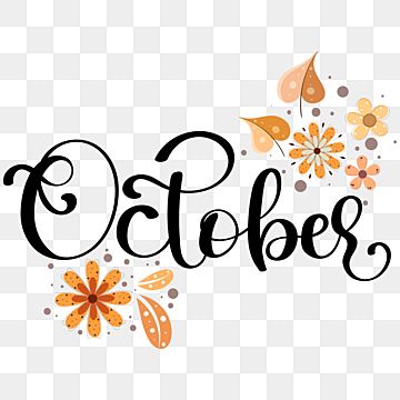 hello october,october,october month,october background,october vector,flowers,flowers clipart,floral,floral vector,flowers vector,autumn,hello autumn,autumn background,october calendar Hello October Month, October Background, October Clipart, Lettering With Flowers, Symbols Of Islam, October Month, January Calendar, Month October, October Calendar